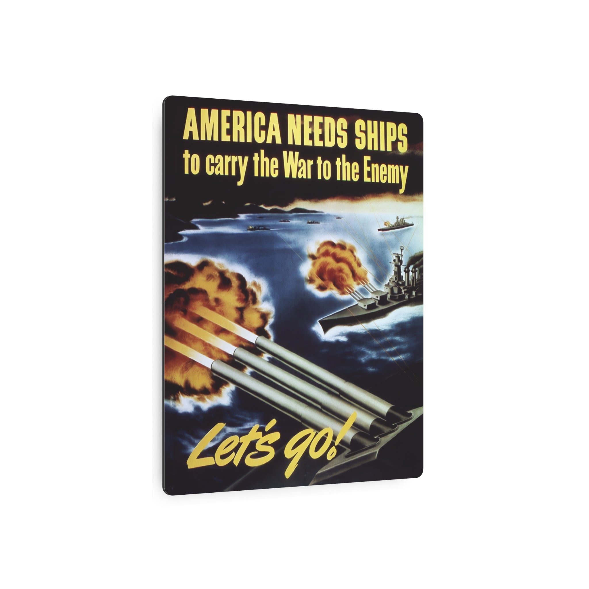Metal Poster | WW2 "America Needs Ships" Propaganda Poster
