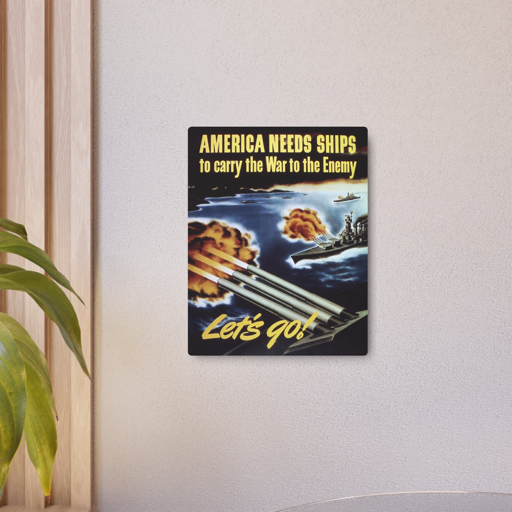 Metal Poster | WW2 "America Needs Ships" Propaganda Poster
