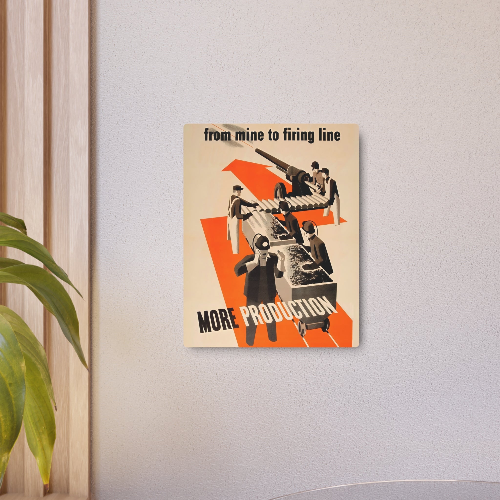 Metal Poster | WW2 "Mine to Firing Line" Propaganda Poster