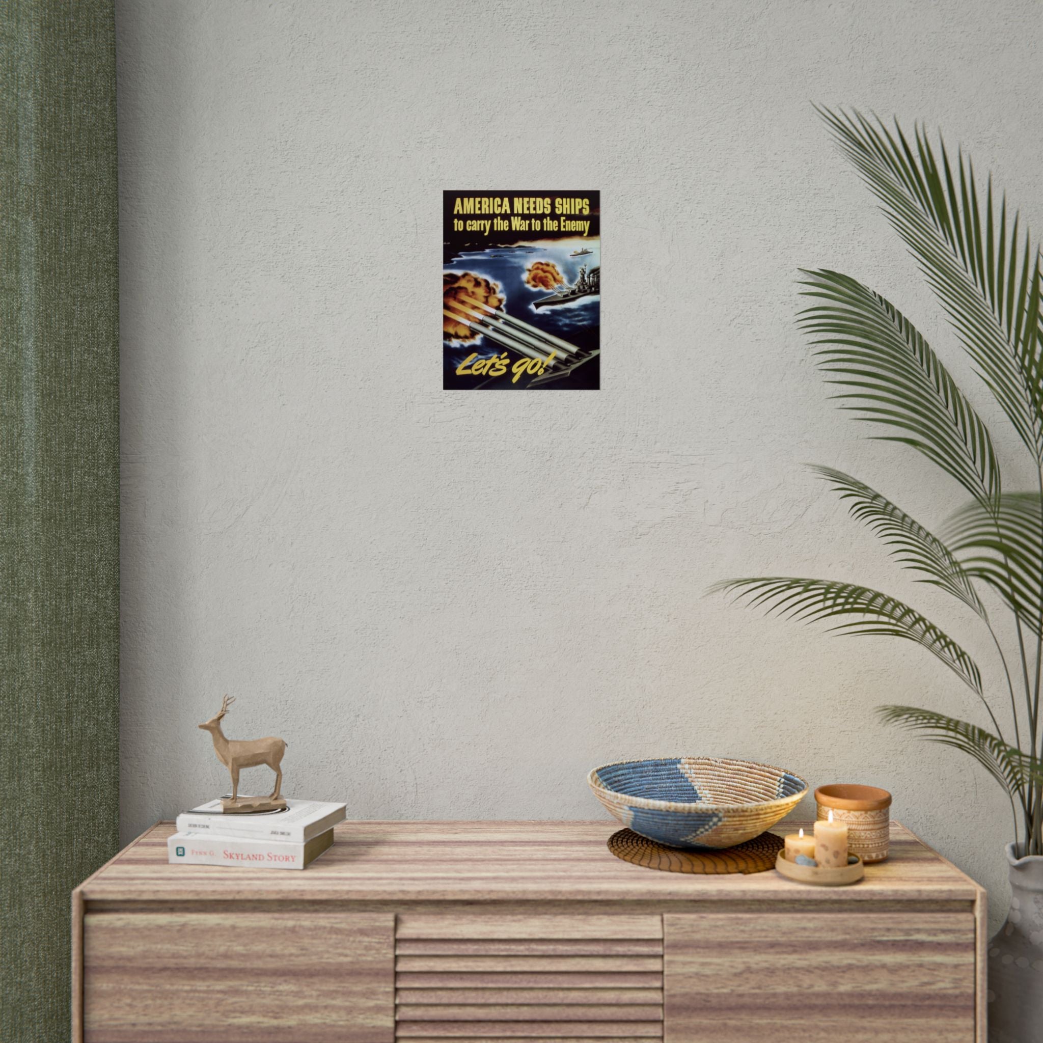 Vintage Glossy Poster | WW2 "America Needs Ships" Propaganda Poster